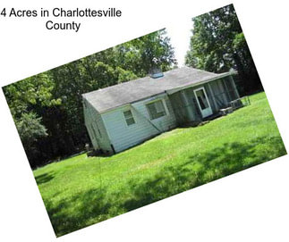 4 Acres in Charlottesville  County