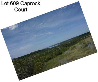 Lot 609 Caprock Court