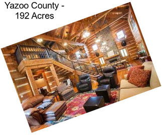 Yazoo County - 192 Acres