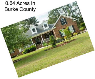 0.64 Acres in Burke County