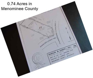 0.74 Acres in Menominee County