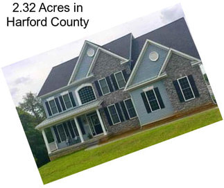 2.32 Acres in Harford County