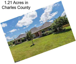 1.21 Acres in Charles County