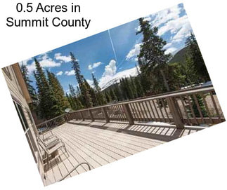 0.5 Acres in Summit County