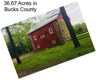 36.67 Acres in Bucks County