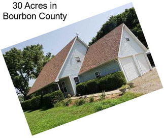 30 Acres in Bourbon County