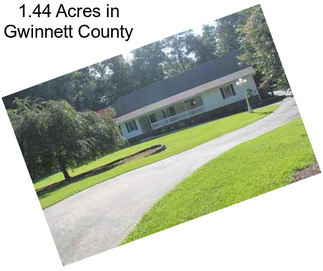 1.44 Acres in Gwinnett County