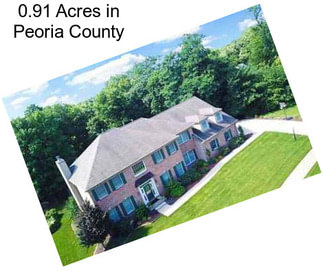 0.91 Acres in Peoria County