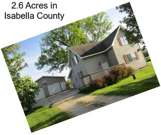 2.6 Acres in Isabella County