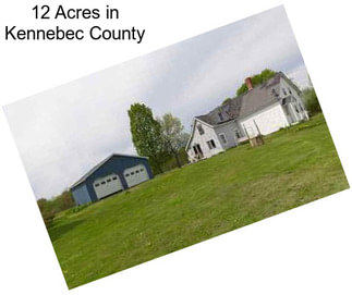 12 Acres in Kennebec County