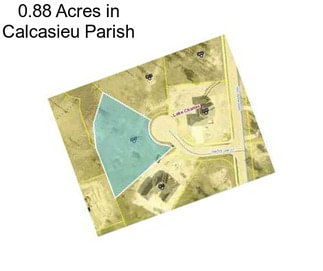 0.88 Acres in Calcasieu Parish