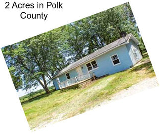 2 Acres in Polk County