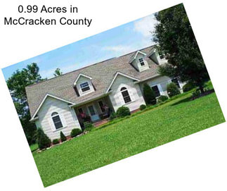 0.99 Acres in McCracken County