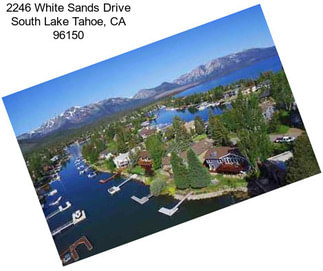 2246 White Sands Drive South Lake Tahoe, CA 96150