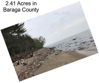 2.41 Acres in Baraga County