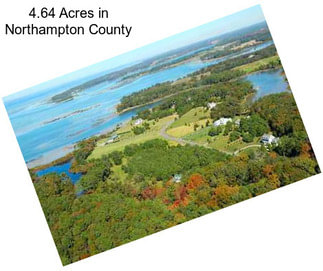 4.64 Acres in Northampton County