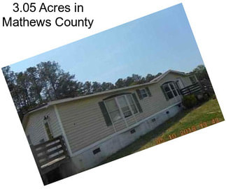 3.05 Acres in Mathews County