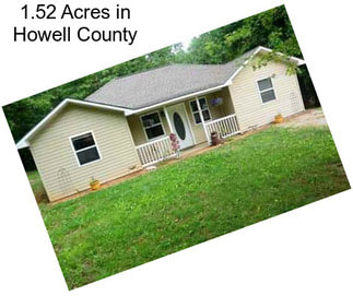 1.52 Acres in Howell County