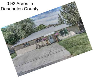 0.92 Acres in Deschutes County