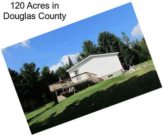 120 Acres in Douglas County