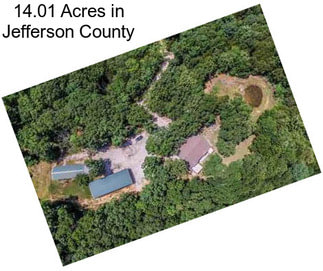 14.01 Acres in Jefferson County