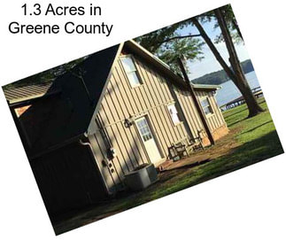 1.3 Acres in Greene County