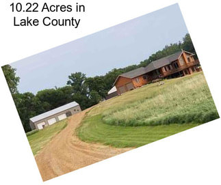 10.22 Acres in Lake County