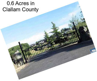 0.6 Acres in Clallam County