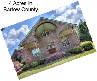 4 Acres in Bartow County