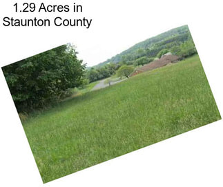 1.29 Acres in Staunton County
