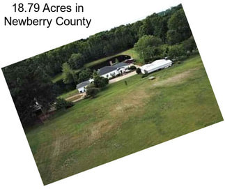 18.79 Acres in Newberry County