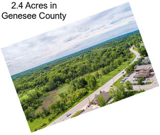 2.4 Acres in Genesee County