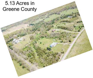 5.13 Acres in Greene County