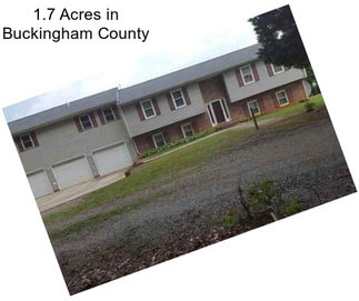 1.7 Acres in Buckingham County