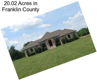 20.02 Acres in Franklin County