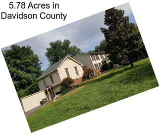 5.78 Acres in Davidson County