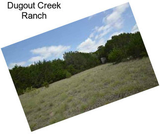 Dugout Creek Ranch