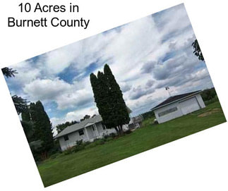 10 Acres in Burnett County