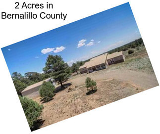 2 Acres in Bernalillo County