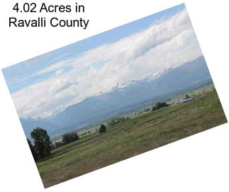 4.02 Acres in Ravalli County