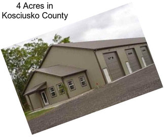 4 Acres in Kosciusko County