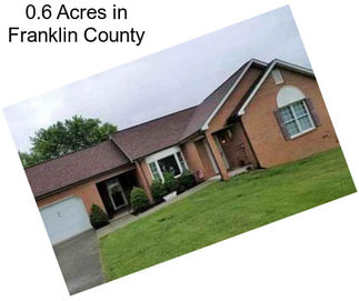 0.6 Acres in Franklin County