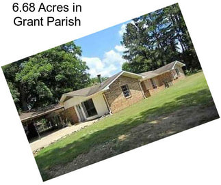 6.68 Acres in Grant Parish
