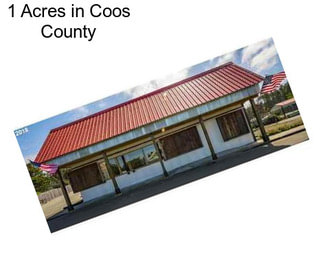 1 Acres in Coos County