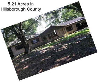 5.21 Acres in Hillsborough County