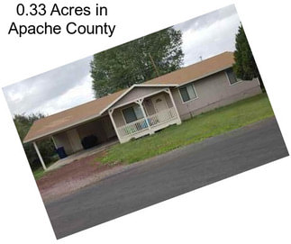 0.33 Acres in Apache County