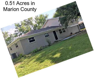 0.51 Acres in Marion County