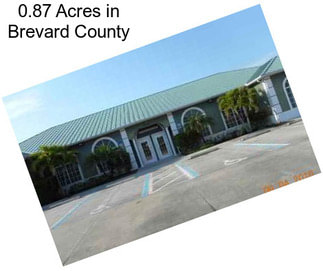 0.87 Acres in Brevard County
