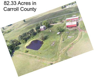 82.33 Acres in Carroll County