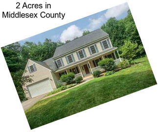 2 Acres in Middlesex County
